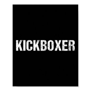 Kickboxing Workout Kickboxer Shirt  Poster