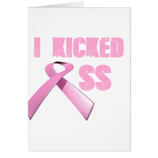 kicked Butt Breast Cancer Survivor Cards (Front)