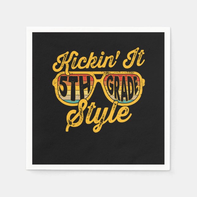 Kickin it 5th Grade Style Student Teacher Team Napkins (Front)