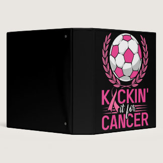Kickin It for Cancer Soccer Pink Ribbon Breast Can 3 Ring Binder