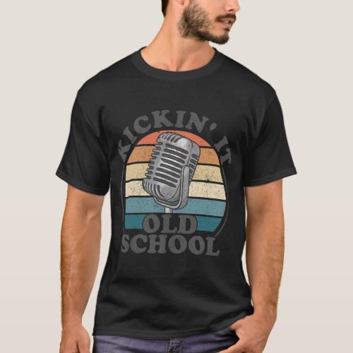 Kickin It Old School 80S Microphone Podcast Radio T_Shirt