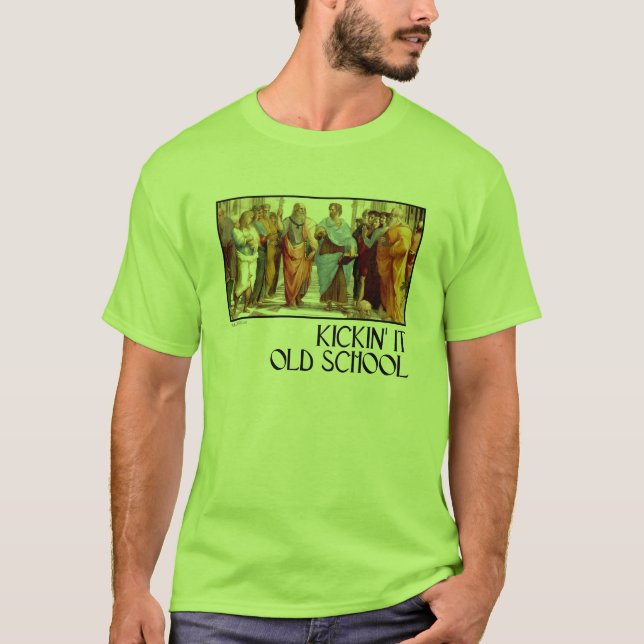 Kickin' it Old School (of Athens) T-Shirt (Front)