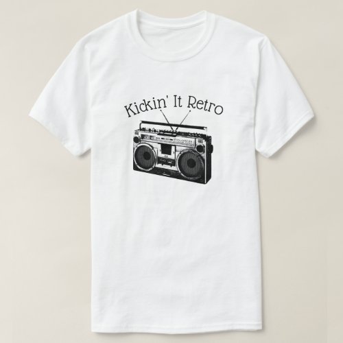 Kickin It Retro Radio Grunge Fun Novelty Music T_Shirt