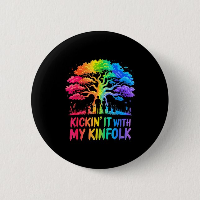 Kickin' It With My Kinfolk Funny Family Reunion  Button (Front)