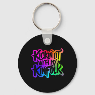 Kickin' It With My Kinfolk Funny Family Reunion Keychain
