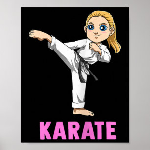 Kicking And Striking Kid - Cute Karate Girl Poster