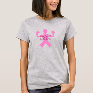Kicking Cancers Butt One Day at a Time T-Shirt