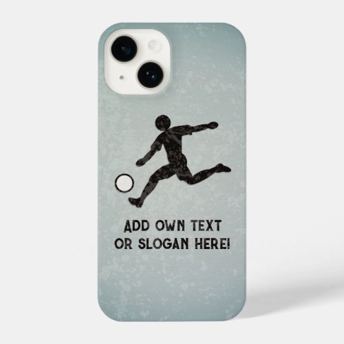 Kicking Football _ Soccer Player Scores _ own text iPhone 14 Case