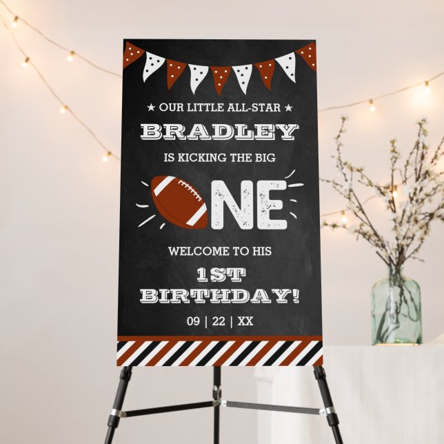 Kicking The Big One | Football 1st Birthday Foam Board (In Situ (Stand))