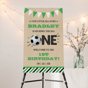 Kicking The Big One Soccer 1st Birthday Welcome Foam Board