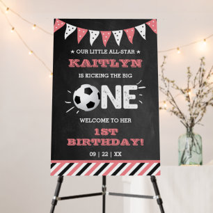 Kicking The Big One   Soccer 1st Birthday Welcome Foam Board