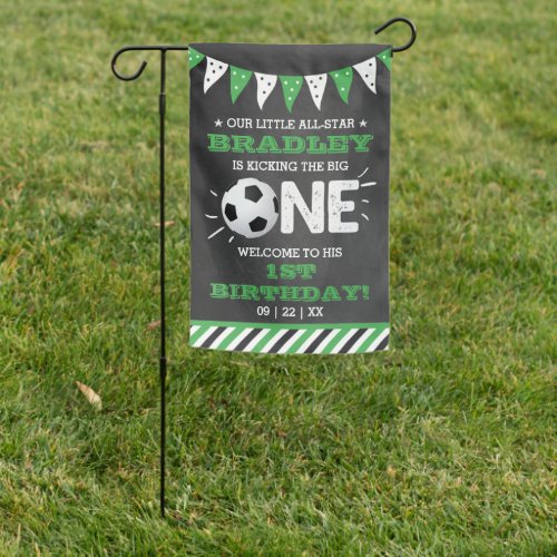 Kicking The Big One  Soccer 1st Birthday Welcome Garden Flag