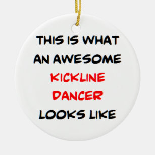 kickline dancer, awesome ceramic ornament