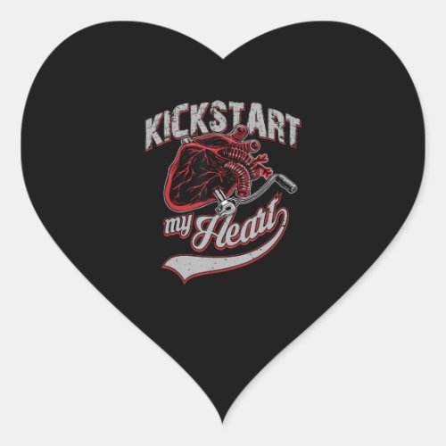 Kickstart My Heart Motorcycle Art Gift Heart Sticker