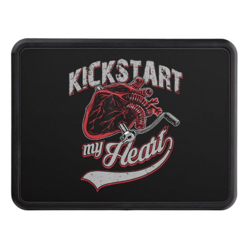 Kickstart My Heart Motorcycle Art Gift Hitch Cover