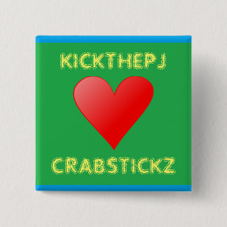 KickThePJ Loves Crabstickz Button