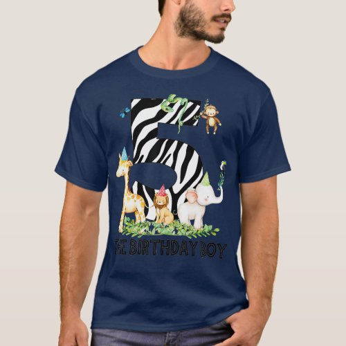 Kid 5 The Birthday Boy 5th Safari Jungle Zoo Anima T_Shirt
