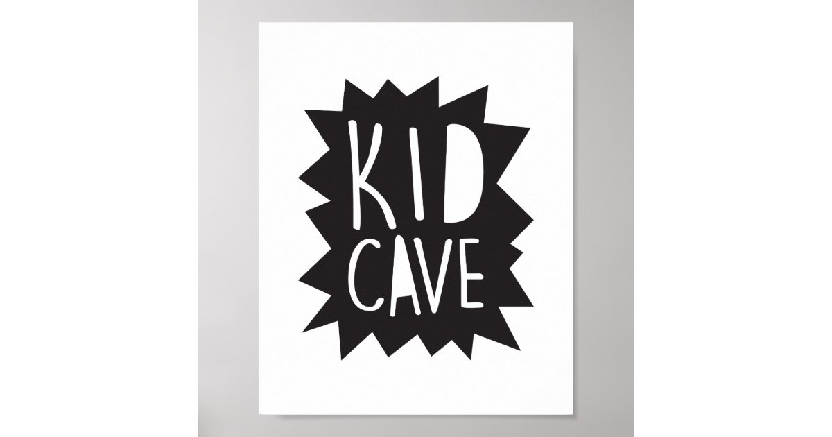 Kid Cave Poster Print | Zazzle