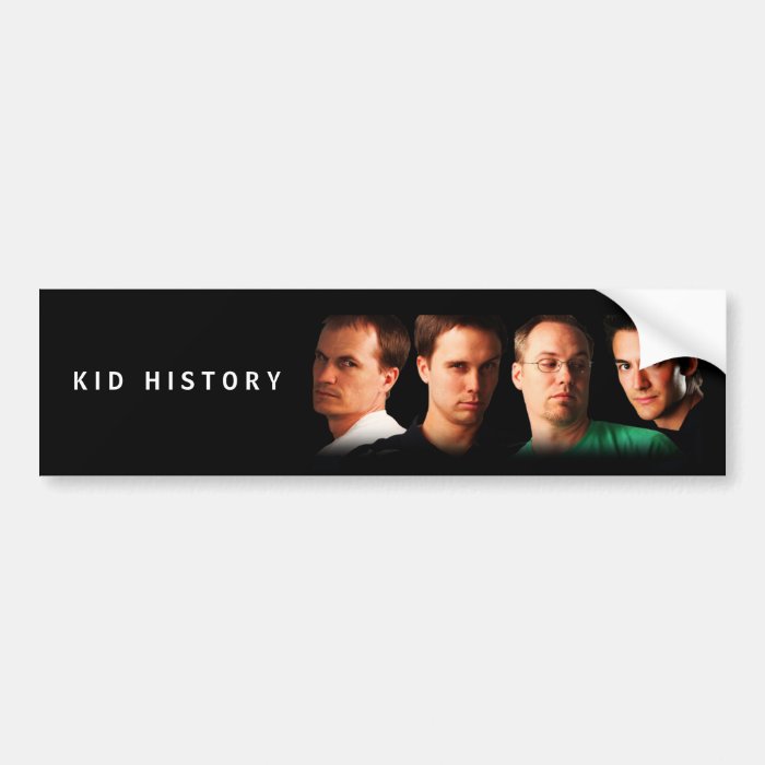 Kid History Cast Bumper Stickers