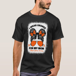 Kid I Wear Orange For My Mom Ms Multiple Sclerosis T-Shirt