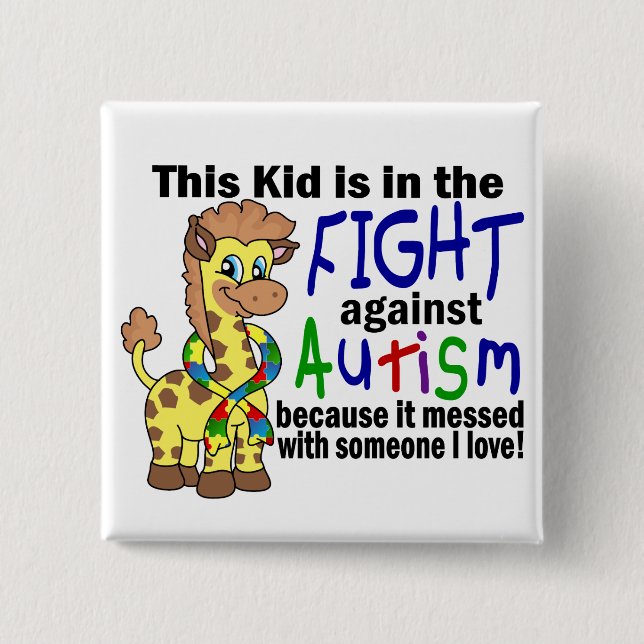 Kid In The Fight Against Autism Pinback Button (Front)