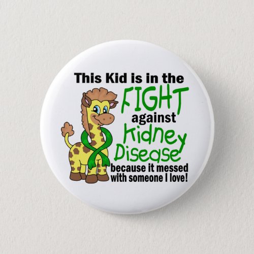 Kid In The Fight Against Kidney Disease Pinback Button