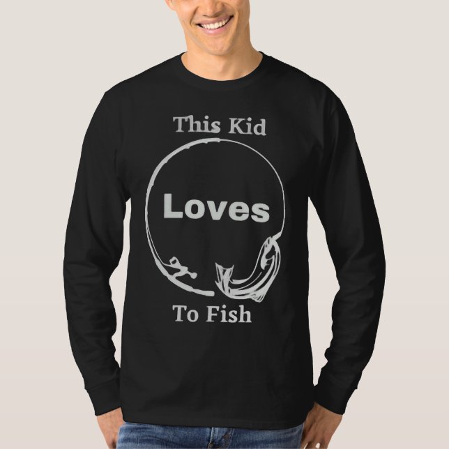 Kid Loves To Fish Boat Fishing Fishing Child Baseb T-Shirt (Front)