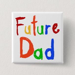 Kid Text Future Dad T-shirts and Gifts Pinback Button