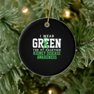 Kidney Awareness Green Ribbon Daughter Fit T Shirt Ceramic Ornament