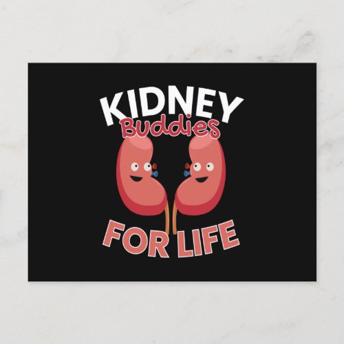 Kidney Buddies For Life Kidney Donations Postcard