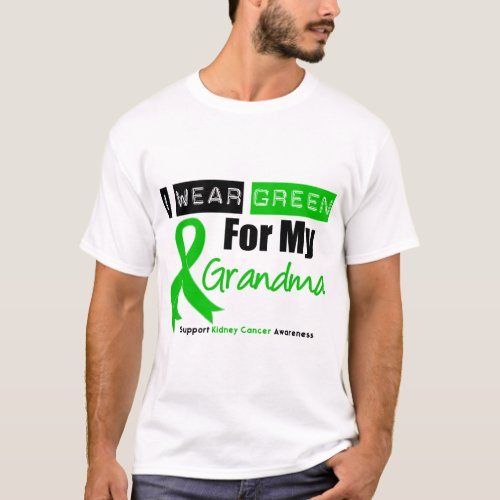 Kidney Cancer Green Ribbon For My Grandma T_Shirt