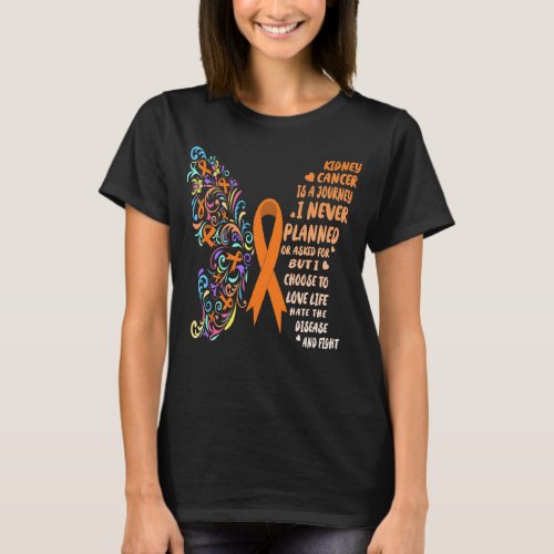 kidney cancer journey live life fight T_Shirt