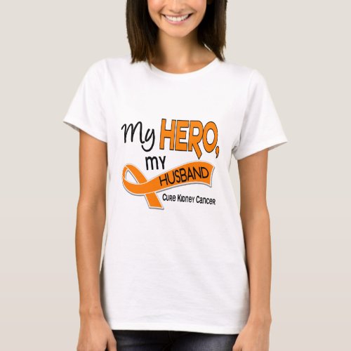 Kidney Cancer MY HERO MY HUSBAND 42 T_Shirt