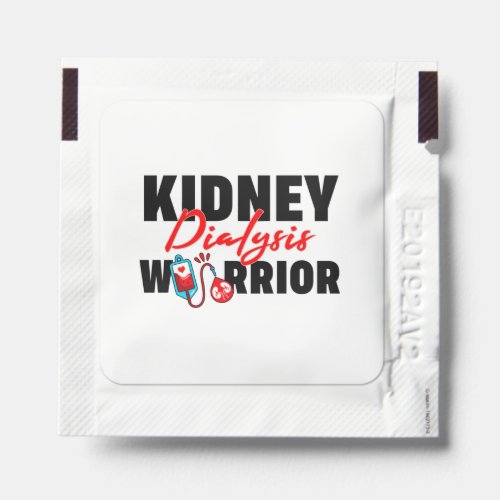 Kidney Dialysis Warrior Kidney Recipient  Hand Sanitizer Packet