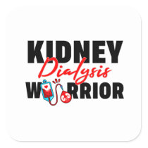 Kidney Dialysis Warrior Kidney Recipient Square Sticker