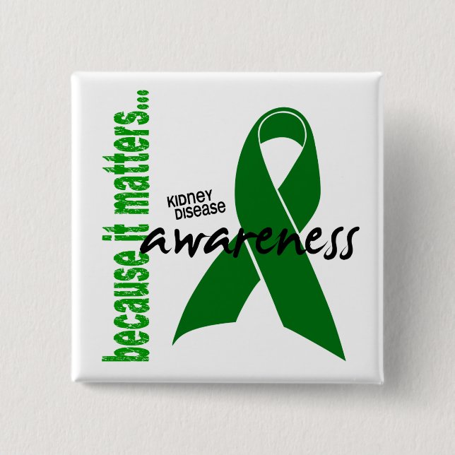 Kidney Disease Awareness Pinback Button (Front)