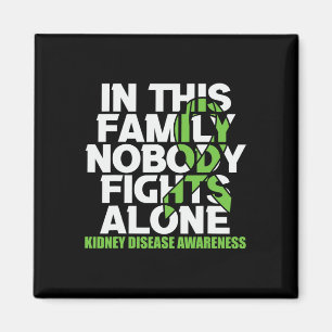 Kidney Disease Awareness Ribbon Family Nobody Figh Magnet