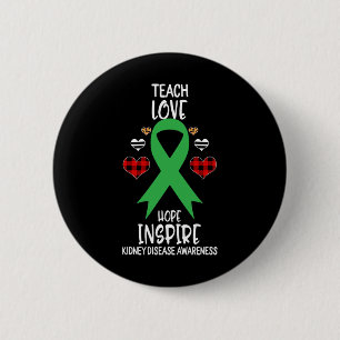 Kidney Disease Awareness Teach Ribbon Love Hope In Button
