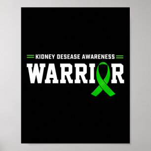 Kidney Disease Awareness Warrior Support Month Gre Poster