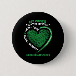 Kidney Disease Fighter Warrior Husbynd Wife Men Wo Button