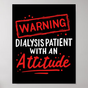 Kidney Disease Gift For Dialysis Patients Warrior Poster