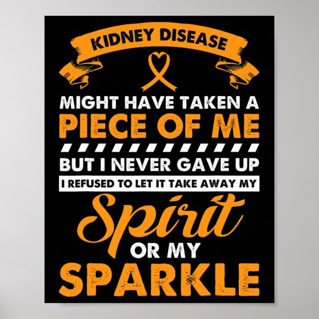 Kidney Disease Gift - Never Give Up Kidney Cancer  Poster (Front)