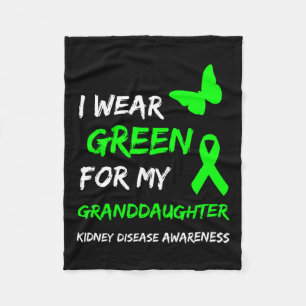 Kidney Disease I Wear Green For My Granddaughter R Fleece Blanket