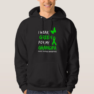 Kidney Disease I Wear Green For My Grandpa Ribbon  Hoodie