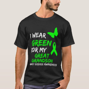 Kidney Disease I Wear Green For My Great Grandson T-Shirt