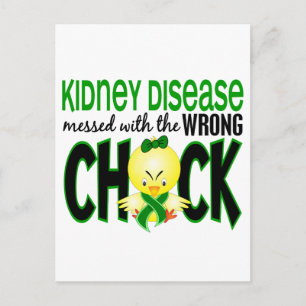Kidney Disease Messed With The Wrong Chick Postcard