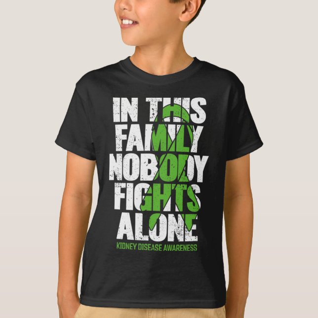 Kidney Disease Support - Family Kidney Disease Awa T-Shirt (Front)