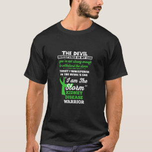 Kidney Disease Warrior  I Am The Storm Ribbon Awar T-Shirt