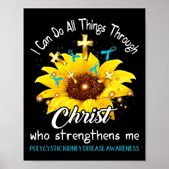 Kidney Disease Warrior I Can Do All  Poster (Front)