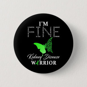 Kidney Disease Warrior I'm Fine 1  Button